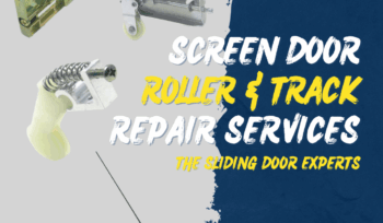 Screen Door Roller & Track Repair Services