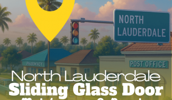 North Lauderdale Sliding Glass Door Repair Services