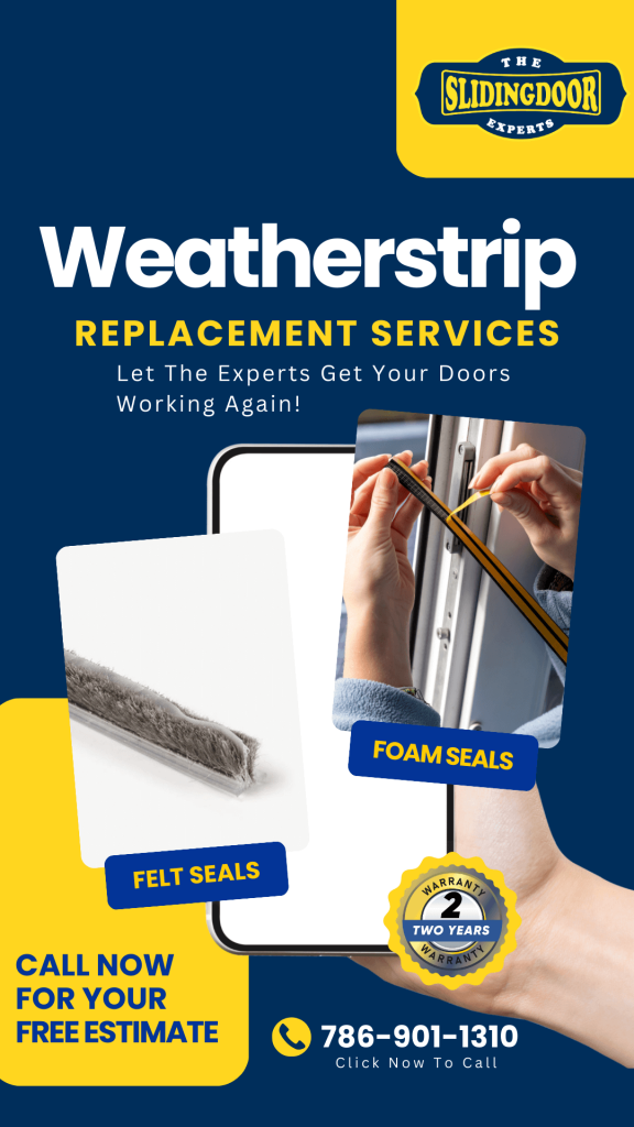 The Sliding Door Experts - Weatherstrip Replacement Services
