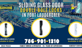 Sliding Glass Door Double-Bolt Lock in Fort Lauderdale