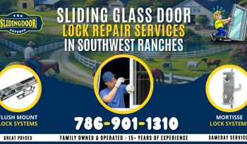 Sliding Glass Door Lock Repair & Replacement in Southwest Ranches