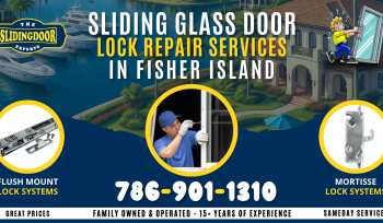Sliding Glass Door Lock Repair & Replacement in Fisher Island