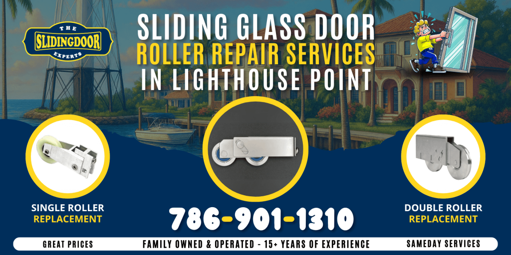 Sliding Glass Door Roller Repair in Lighthouse Point
