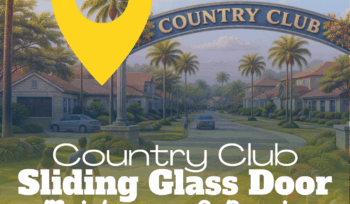 Country Club Sliding Glass Door Repair Services