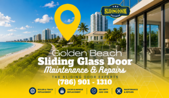 Golden Beach Sliding Glass Door Repair Services